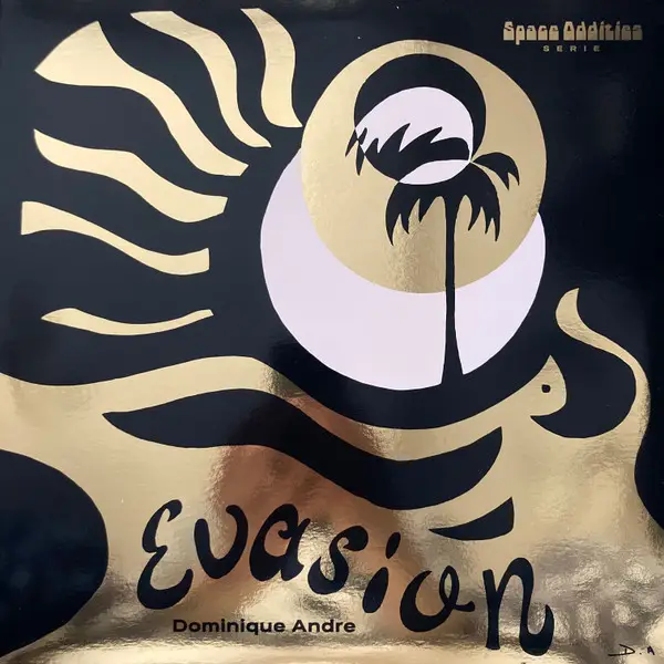 Dominique André - Evasion (Переиздание)