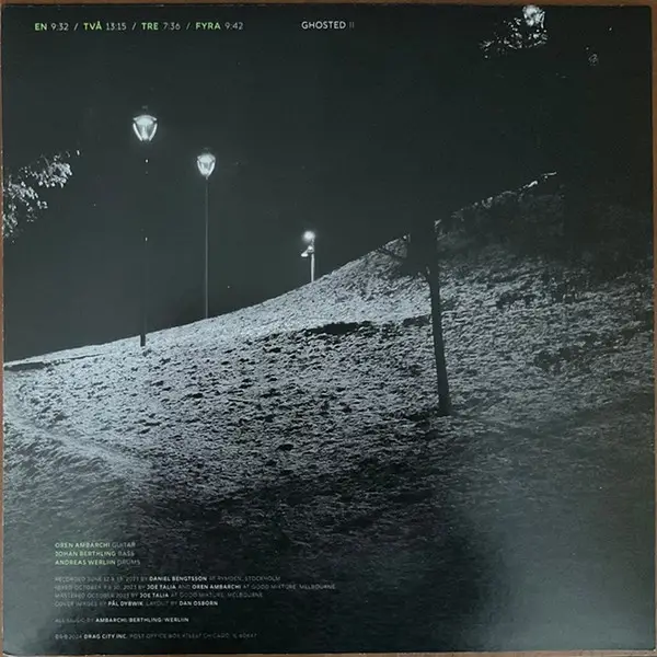 Oren Ambarchi & Johan Berthling & Andreas Werliin - Ghosted II (Альбом) - фото №2