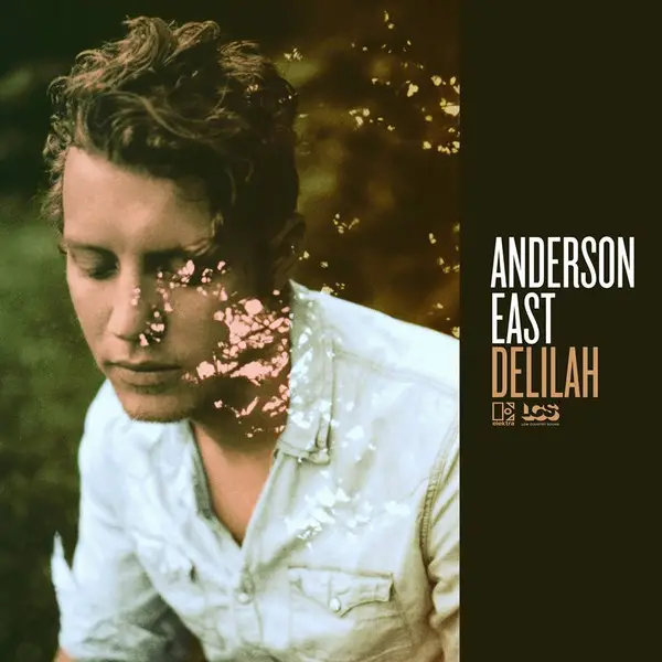 Anderson East - Delilah (Альбом)