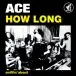 Ace - How Long (Transparent, Yellow, Single, Reissue) - фото №1