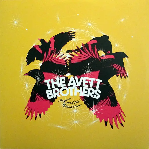 The Avett Brothers - Magpie And The Dandelion (2 платівки, Альбом)