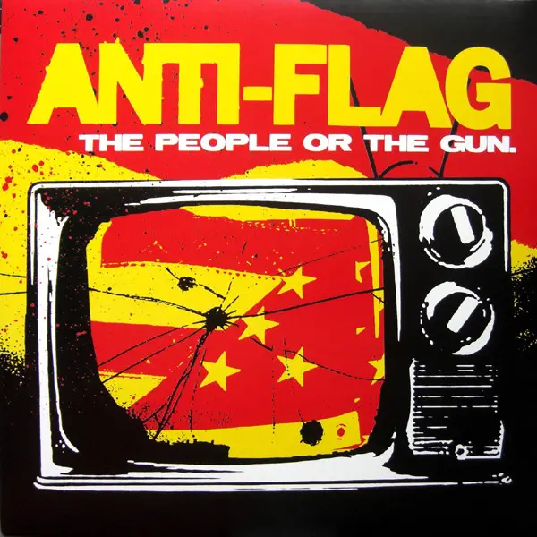 Anti-Flag - The People Or The Gun. (Альбом)