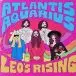 Atlantis Aquarius - Leo's Rising (Альбом, Лимитированое) - фото №1