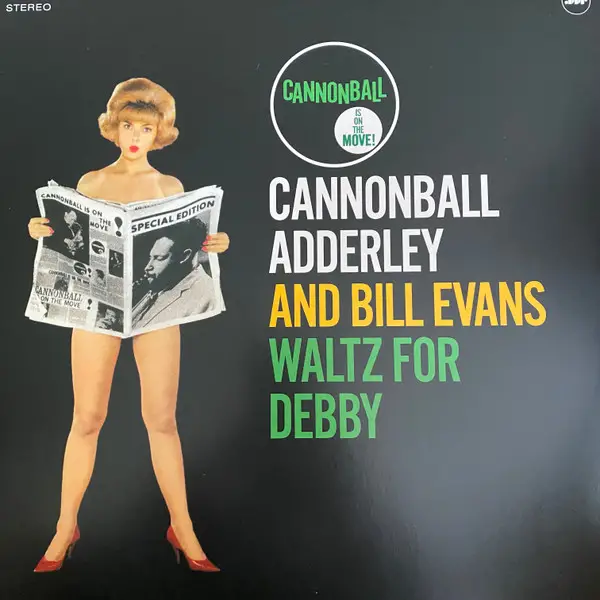 Cannonball Adderley & Bill Evans - Waltz for Debby (LP, Album, Reissue, Stereo)