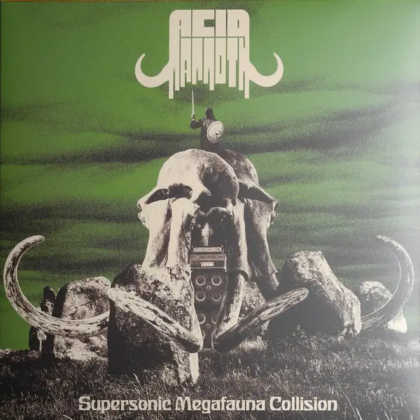 Acid Mammoth - Supersonic Megafauna Collision (LP, Album)