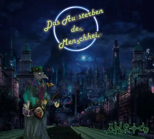 Abbruch - Das Aussterben Der Menschheit (LP, Album)