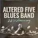 Altered Five Blues Band - 20th Anniversary (Збірник, Лимітоване) - фото №1