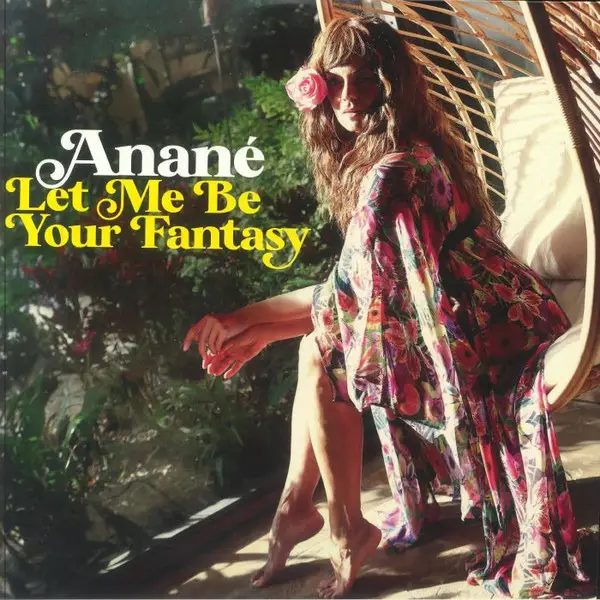 Anané - Let Me Be Your Fantasy (2 платівки, 33 ⅓ об/хв)