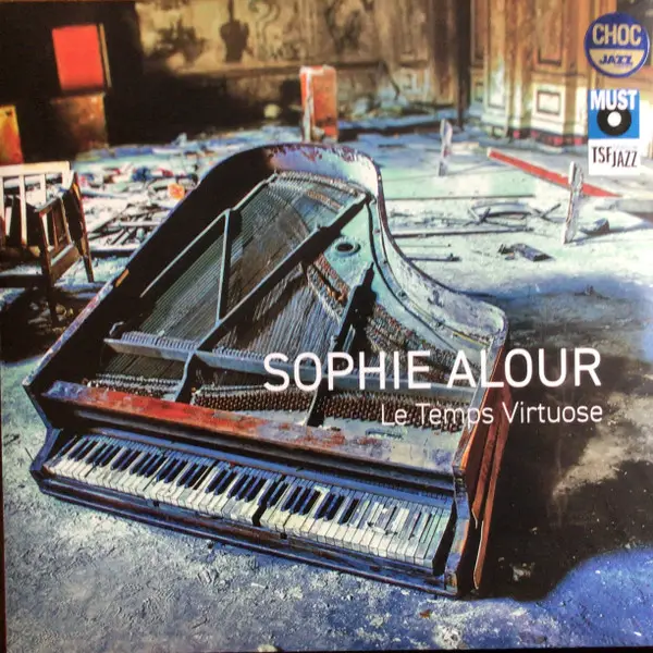 Sophie Alour - Le Temps Virtuose (Альбом)
