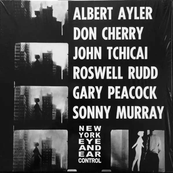 Albert Ayler & Don Cherry & John Tchicai & Roswell Rudd & Gary Peacock & Sunny Murray - New York Eye And Ear Control (Білий, Перевидання)