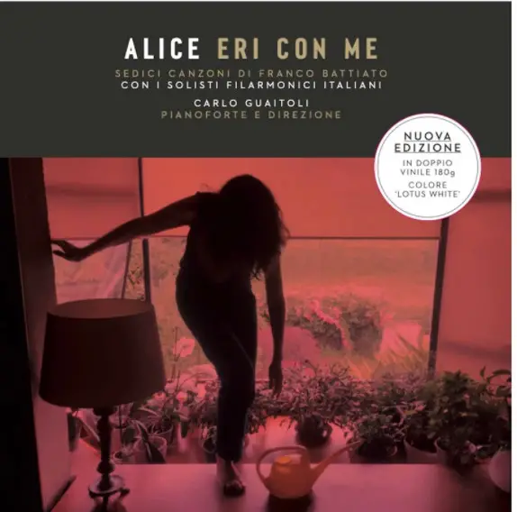 Alice & I Solisti Filarmonici Italiani - Eri Con Me (Sedici Canzoni Di Franco Battiato) (2 платівки, 180 грам, 45 об/хв, Альбом)