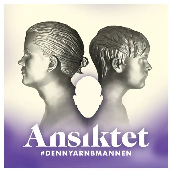 Ansiktet - #DENNYARNBMANNEN (Альбом)