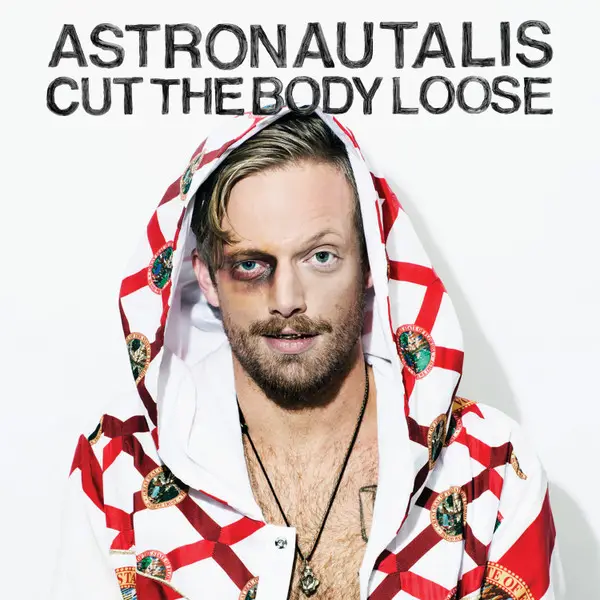 Astronautalis - Cut The Body Loose (Прозрачный, Белый, Альбом, Лимитированое)