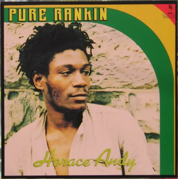 Horace Andy - Pure Ranking (Альбом, Переиздание)