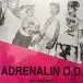 Adrenalin O.D. - The Wacky Hi-Jinks of Adrenalin O.D. (LP, Stereo) - фото №2