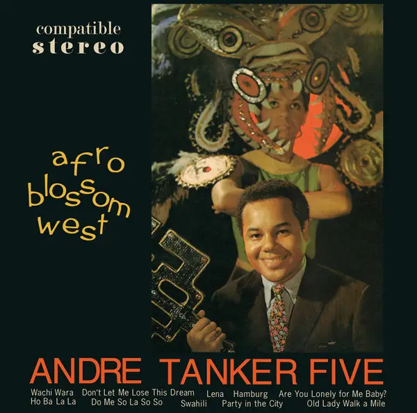 The Andre Tanker Five - Afro Blossom West (180 грам, Розкладна обкладинка, Альбом, Перевидання)