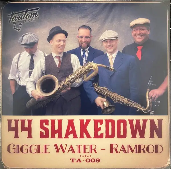 44 Shakedown - Giggle Water - Ramrod (Single)