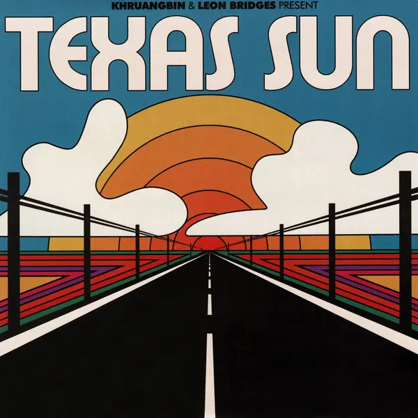 Khruangbin & Leon Bridges - Texas Sun (33 ⅓ об/хв, EP)