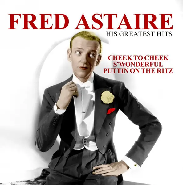 Fred Astaire - His Greatest Hits (Сборник)