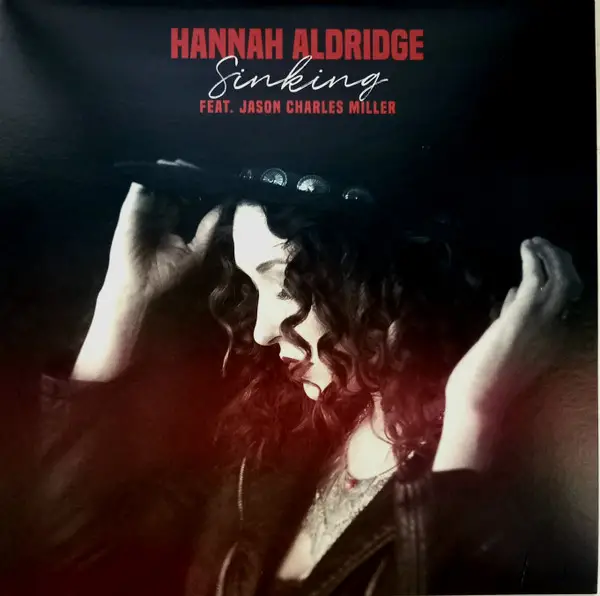 Hannah Aldridge & Jason Charles Miller - Sinking