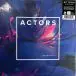 ACTORS - Reanimated (LP, Reissue, Remastered) - фото №1