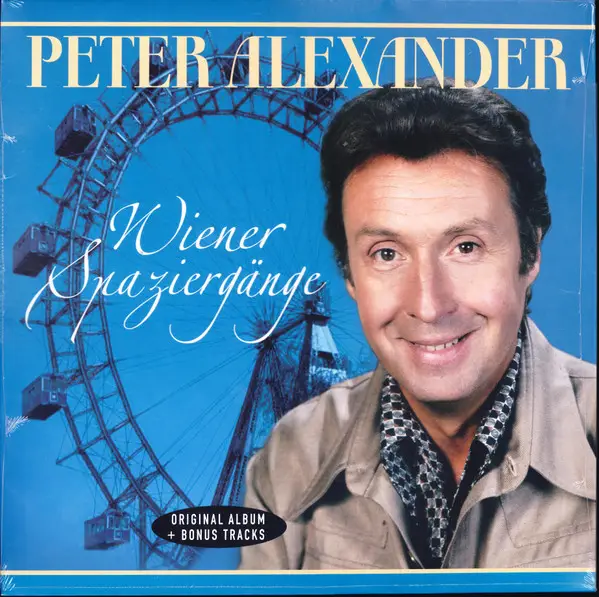 Peter Alexander - Wiener Spaziergänge (Збірник, Перевидання, Ремастеринг)