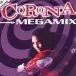 Corona - Megamix (Сингл) - фото №1