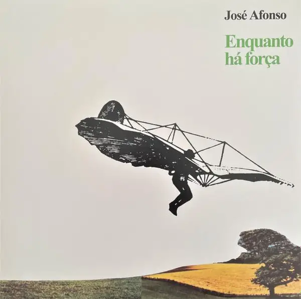 José Afonso - Enquanto Há Força (Gatefold, LP, Album, Reissue, Remastered)