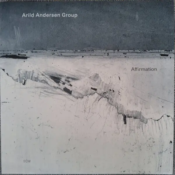 Arild Andersen Group - Affirmation (Альбом)
