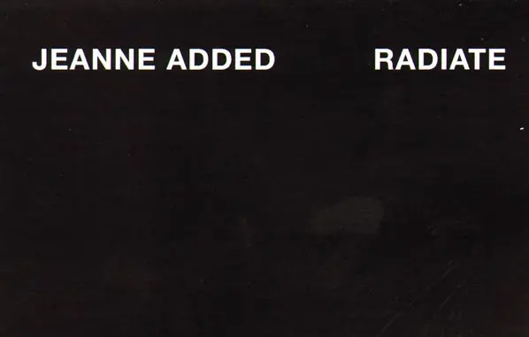 Jeanne Added - Radiate (LP, Album) - фото №9