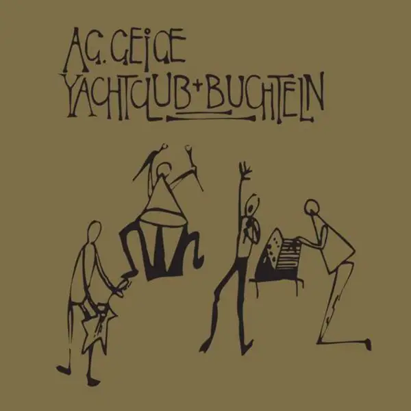 AG Geige - Yachtclub + Buchteln (Gold, LP, Album, Numbered, Reissue)