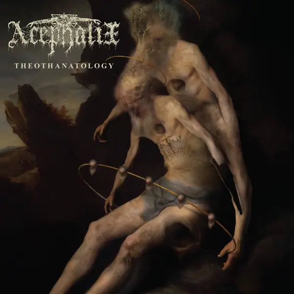 Acephalix - Theothanatology (LP)