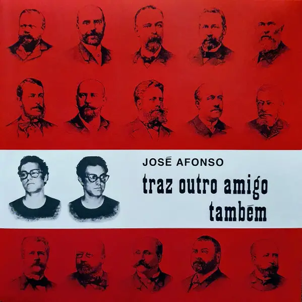 José Afonso - Traz Outro Amigo Também (Gatefold, LP, Album, Reissue, Stereo)