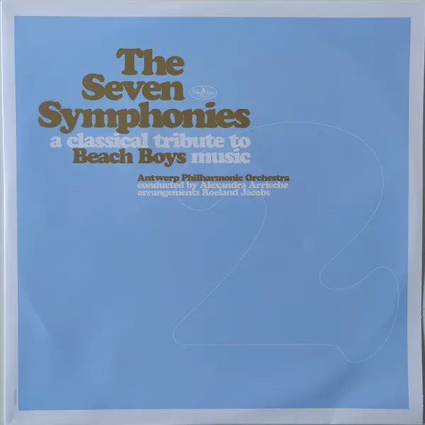 Philharmonie Van Antwerpen - The Seven Symphonies A Classical Tribute To Beach Boys Music (Белый, Раскладная обложка, Альбом) - фото №6