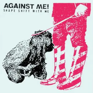 Against Me! - Shape Shift With Me (2 платівки, Blue, LP, Album, Reissue)