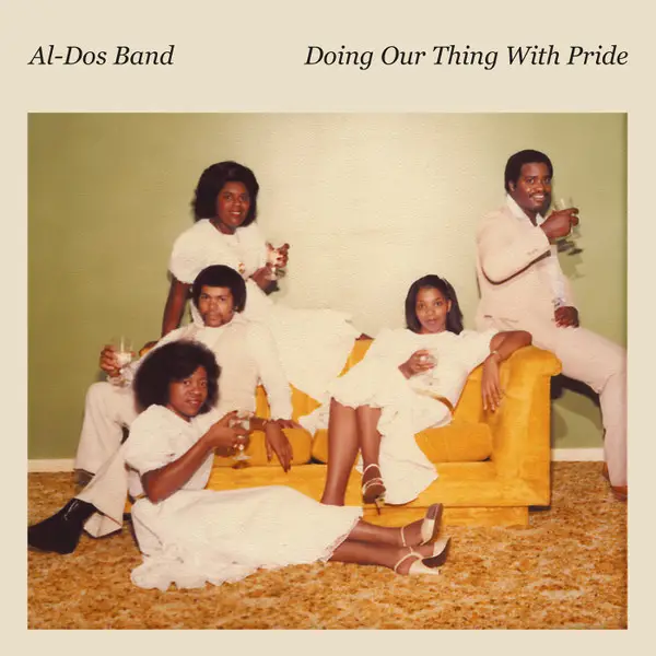 Al-Dos Band - Doing Our Thing With Pride (45 об/мин, Лимитированое)