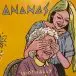 Ananas - Idiotically (45 об/мин) - фото №1