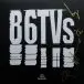 86TVs - 86TVs  (Gold, LP, Album) - фото №1