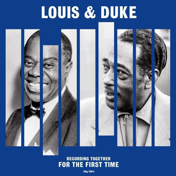 Louis Armstrong & Duke Ellington - Recording Together For The First Time (Альбом, Переиздание)