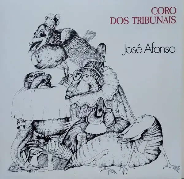 José Afonso - Coro Dos Tribunais (Gatefold, LP, Album, Reissue, Remastered, Stereo)