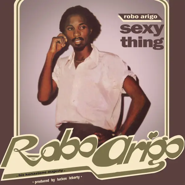 Robo Arigo & Konastone Majesty - Sexy Thing (Альбом, Переиздание)