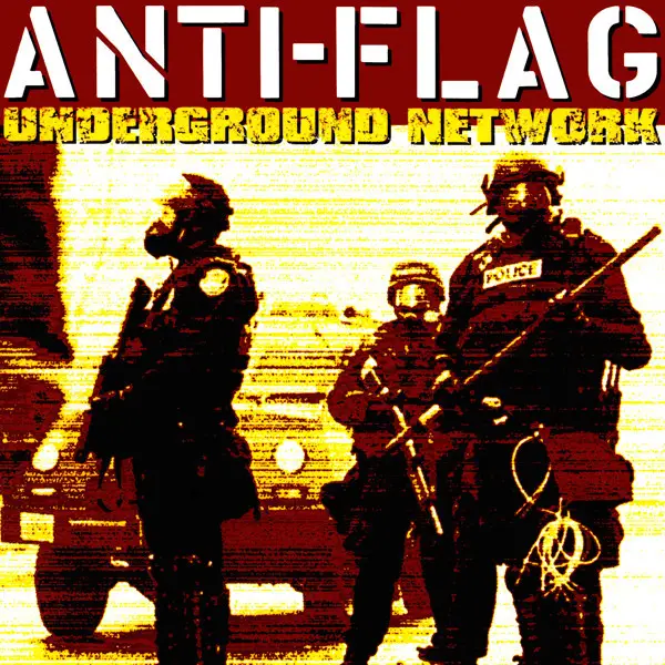 Anti-Flag - Underground Network (Альбом)