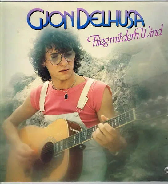 Gjon Delhusa - Flieg Mit Dem Wind (LP, Album, Stereo)