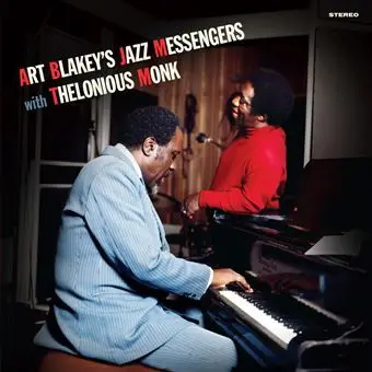 Art Blakey's Jazz Messengers with Thelonious Monk - Art Blakey  (Альбом)