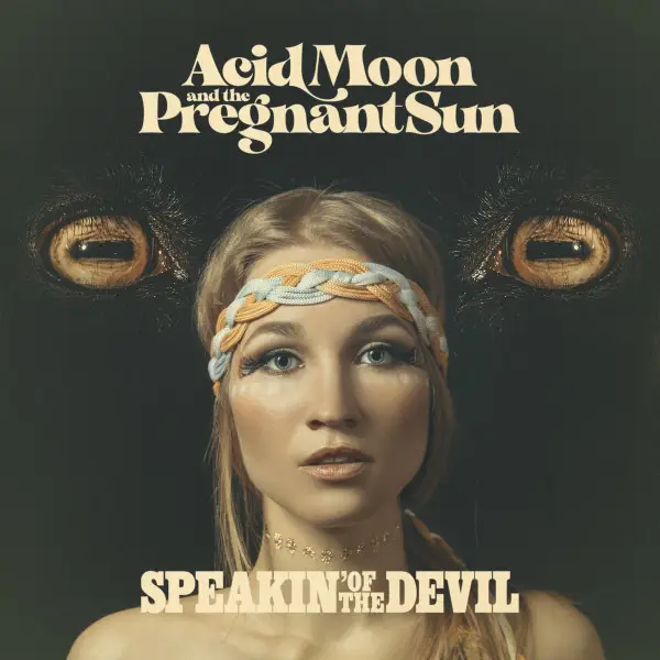 Acid Moon And The Pregnant Sun - Speakin' Of The Devil (Red, Opaque, LP, Album, Stereo)