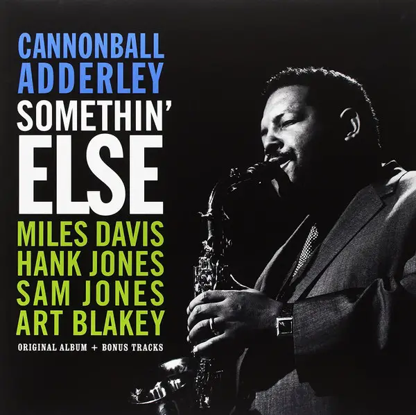 Cannonball Adderley - Somethin' Else (LP, Album, Reissue, Remastered, Stereo)