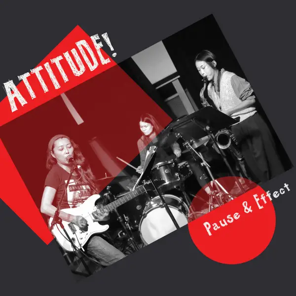 Attitude! - Pause & Effect