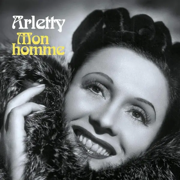Arletty - Mon Homme (2 платівки, Збірник)