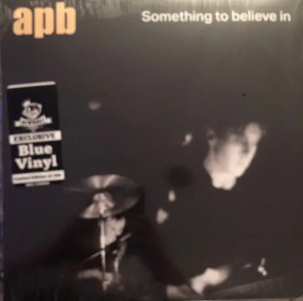 Apb - Something To Believe In (Синий, Сборник, Лимитированое, Переиздание)