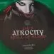 Atrocity - Spell Of Blood (Зелёный, Сингл, Лимитированое) - фото №2